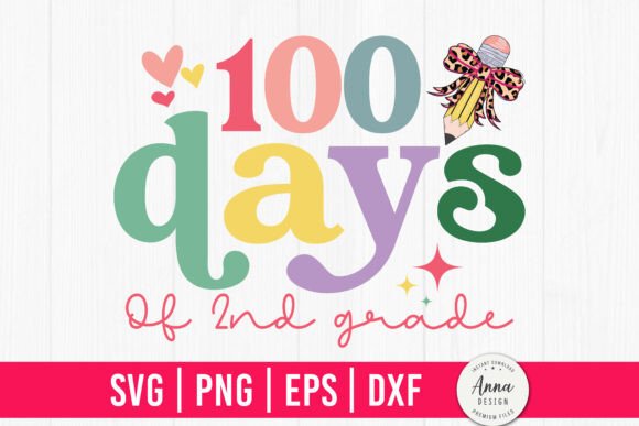 100 Days of 2nd Grade SVG
