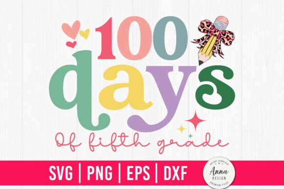 100 Days of 5th Grade SVG