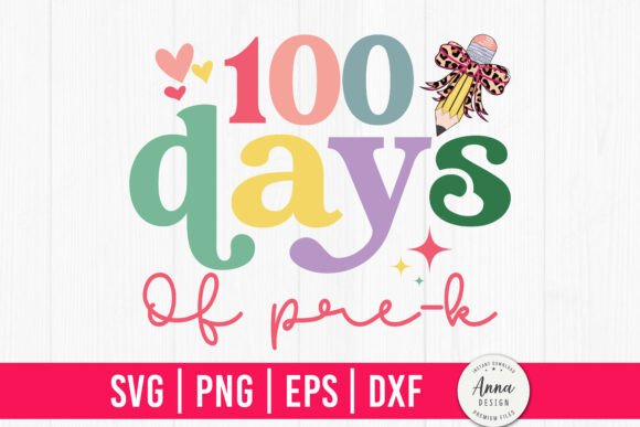 100 Days of Pre-k SVG
