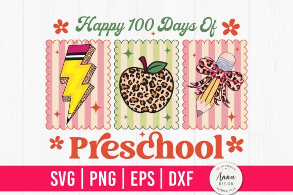 Happy 100 Days of Preschool SVG