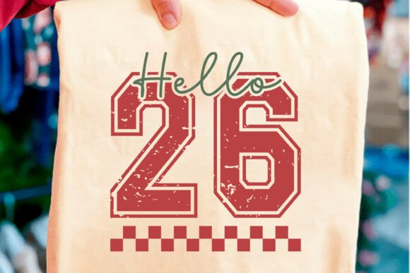 Hello 26 New Year SVG PNG Shirt Design