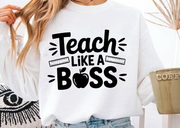 Teach Like a Boss SVG, Teacher SVG