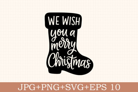 We Wish You a Merry Christmas SVG